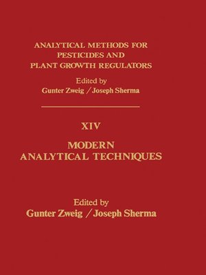 cover image of Analytical Methods for Pesticides and Plant Growth Regulators, Volume 14